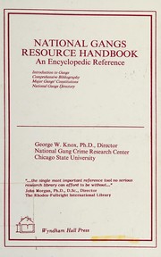 Cover of: National gangs resource handbook by George W. Knox