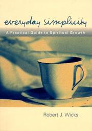 Cover of: Everyday Simplicity | Robert J. Wicks