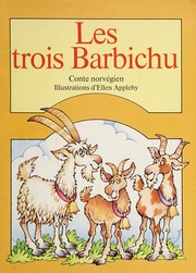 Cover of: Trois Barbichu Les, Big Bk. by Ellen Appleby, Peter Christen Asbjørnsen