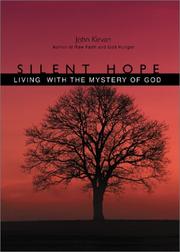 Cover of: Silent Hope: Living With the Mystery of God