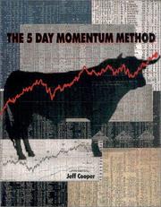 The 5 Day Momentum Method by Jeff Cooper