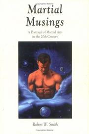 Cover of: Martial Musings: A Portrayal of Martial Arts in the 20th Century