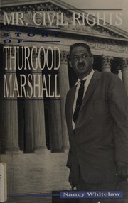 Cover of: Mr. Civil Rights: the story of Thurgood Marshall