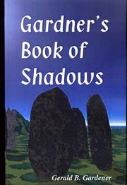 Cover of: Gardner's Book of Shadows