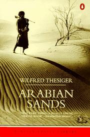 Arabian sands by Wilfred Thesiger