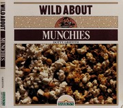 Cover of: Wild about munchies
