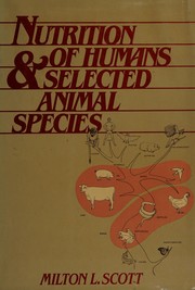 Cover of: Nutrition of humans and selected animal species