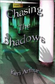 Chasing the Shadows (Nikki & Michael) by Keri Arthur