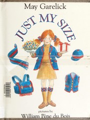Cover of: Just my size by May Garelick