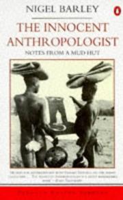 Cover of: The Innocent Anthropologist (Travel Library)