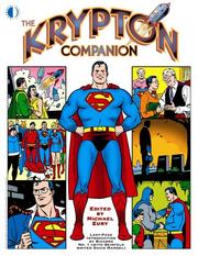 Cover of: The Krypton Companion by Michael Eury, Neal Adams, Curt Swan, Murphy Anderson