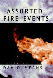 Cover of: Assorted fire events by David Means