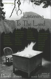 Cover of: Listening to the land: conversations about nature, culture, and Eros