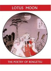 Cover of: Lotus Moon: The Poetry Of the Buddhist Nun Rengetsu (Companions for the Journey)