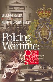 Cover of: Policing in wartime: one Mountie's story