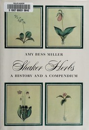 Cover of: Shaker herbs: a history and a compendium