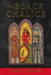 Cover of: The black chalice by Marie Jakober