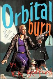 Cover of: Orbital Burn by K. A. Bedford