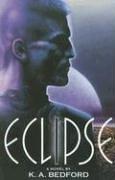 Cover of: Eclipse by K. A. Bedford