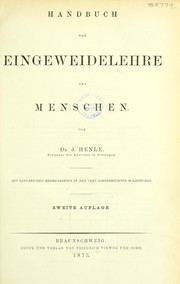 Cover of: Handbuch der Eingeweidelehre des Menschen by Jakob Henle