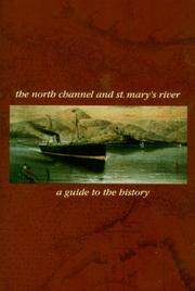 The North Channel and St. Mary's River by Andrea Gutsche