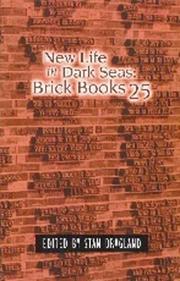 Cover of: New Life in Dark Seas: Brick Books 25