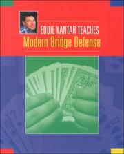 Cover of: Eddie Kantar Teaches Modern Bridge Defense