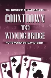 Cover of: Countdown to Winning Bridge by Tim Bourke, Marc Smith