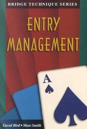 Cover of: Entry Management (Bridge Technique Series) by David Bird, Marc Smith