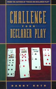 Cover of: Challenge Your Declarer Play