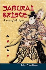 Cover of: Samurai Bridge: A Tale of Old Japan