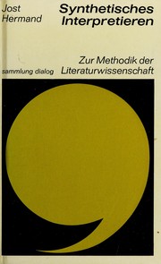 Cover of: Synthetisches Interpretieren: zur Methodik der Literaturwissenschaft.