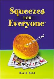 Cover of: Bridge Squeezes for Everyone by David Bird
