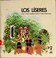 Cover of: Los Liseres (Reloj de cuentos)