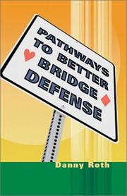 Cover of: Pathways to Better Bridge Defense