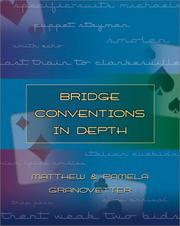 Cover of: Bridge Conventions in Depth by Matthew Granovetter, Pamela Granovetter