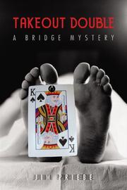 Cover of: Takeout Double: A Bridge Mystery