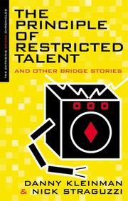 Cover of: The Principle Of Restricted Talent And Other Bridge Stories (The Chthonic Bridge Chronicles)