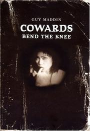 Cover of: Cowards Bend the Knee