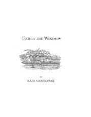 Cover of: Under the window: pictures & rhymes for children