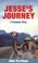 Cover of: Jesse's Journey