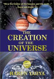 The creation of the universe by Yahya, Hârun.