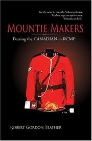 Cover of: Mountie Makers: Putting the Canadian in RCMP, Second Edition