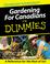 Cover of: Gardening for Canadians for Dummies