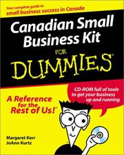 Canadian small business kit for dummies by Margaret Kerr, JoAnn Kurtz