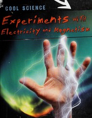 Cover of: Experiments with electricity and magnetism