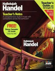 Cover of: Hallelujah Handel Teacher's Notes/CD Bundle (Classical Kids)