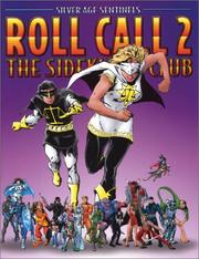 Cover of: Silver Age Sentinels Roll Call Volume 2: The Sidekick's Club (Silver Age Sentinels)