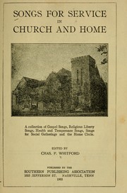 Songs for service in church and home by Charles P. Whitford