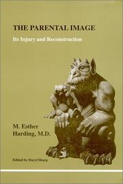 Cover of: The Parental Image: Its Injury and Reconstruction (Studies in Jungian Psychology By Jungian)